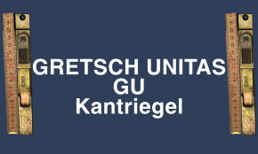 Gretsch Unitas - Fenster-Kantriegel